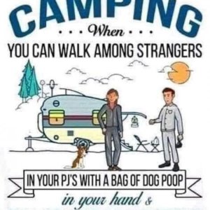 Camping wPJs and dog poop